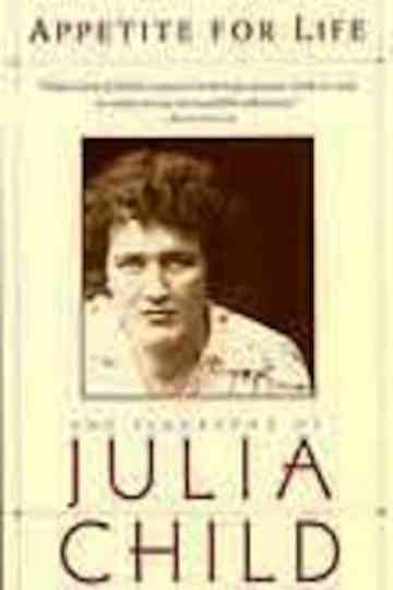 Julia Child: An Appetite for Life