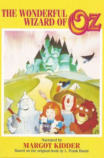 The Wonderful Wizard of Oz (1987) - Movie | Moviefone
