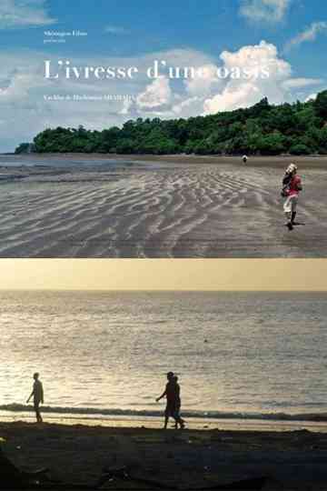 Intoxication of an Oasis Poster