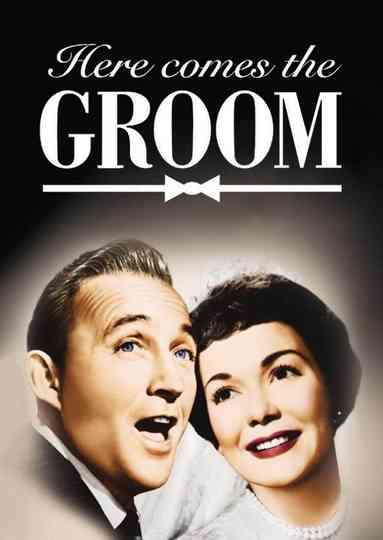 Here Comes the Groom Poster