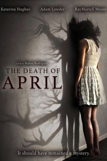 The Death of April Poster