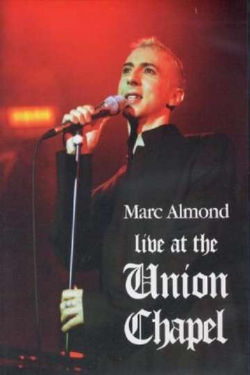 Marc Almond Live at the Union Chapel