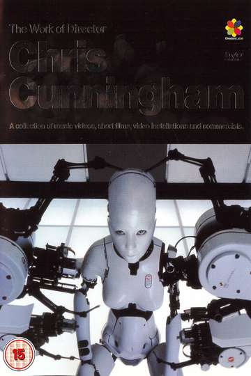 The Work of Director Chris Cunningham Poster