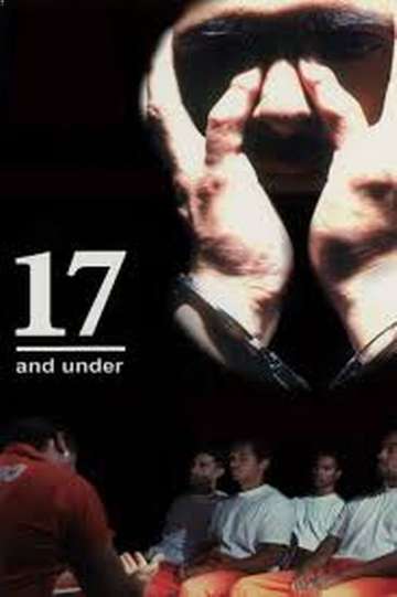 17 and Under Poster