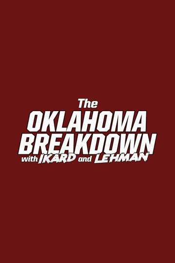 The Oklahoma Breakdown with Ikard and Lehman Poster