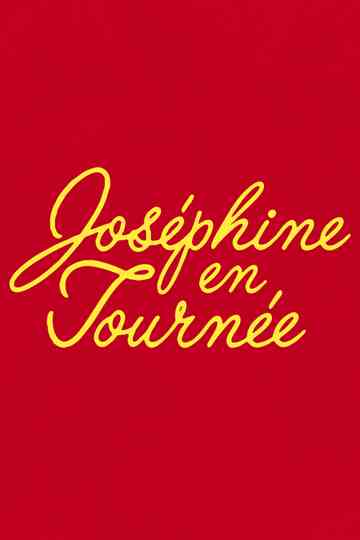 Joséphine en tournée