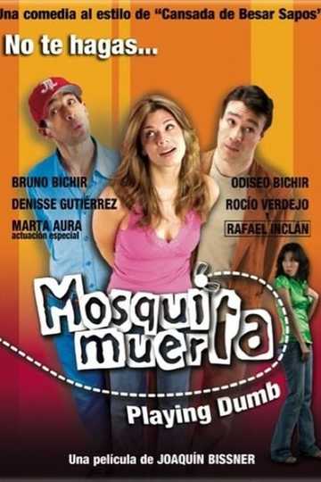 Mosquita muerta Poster