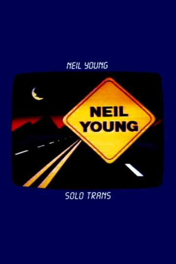 Neil Young: Solo Trans Poster