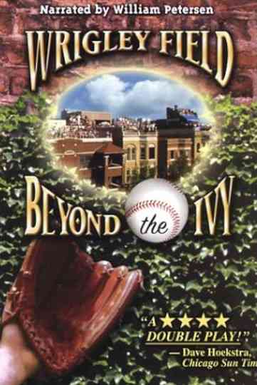 Wrigley Field: Beyond the Ivy Poster