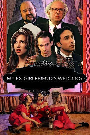 My X-Girlfriend's Wedding Reception Poster