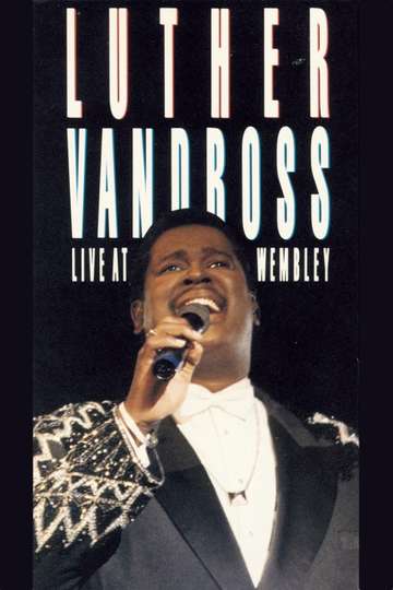Luther Vandross Live at Wembley Poster