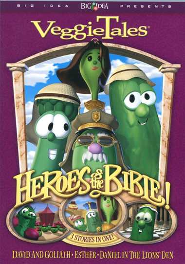 VeggieTales: Heroes of the Bible: Lions Shepherds and Queens (Oh My!)