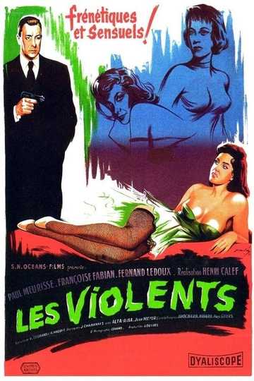 Les Violents Poster