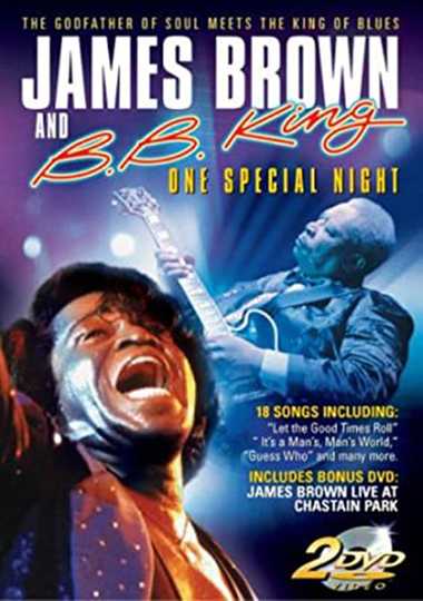 James Brown & BB King: One Special Night