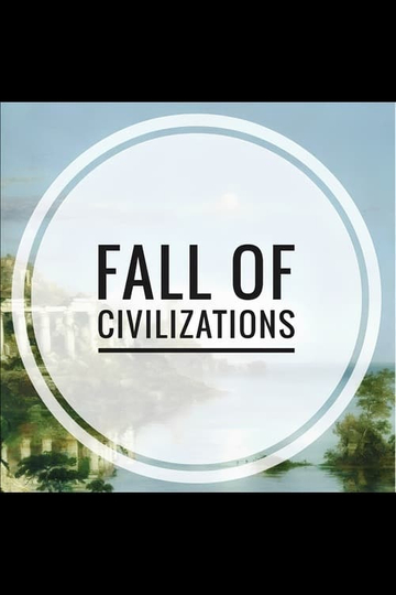 Fall of Civilizations