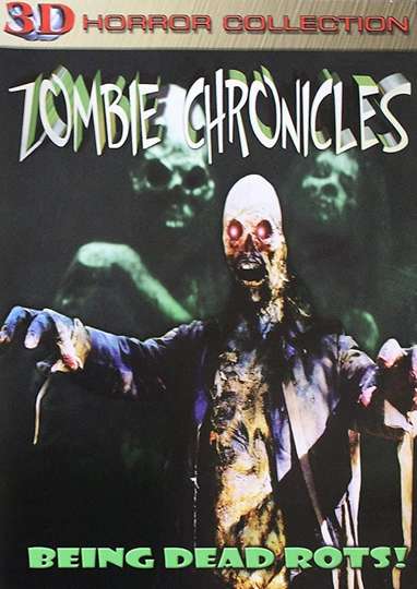 The Zombie Chronicles Poster
