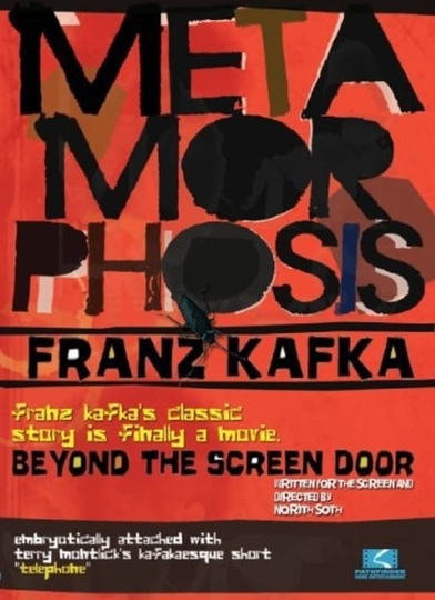 Metamorphosis Beyond the Screen Door Poster