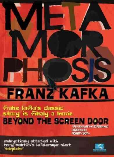 Metamorphosis Beyond the Screen Door
