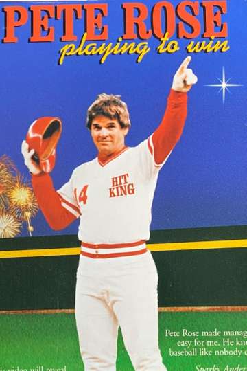Pete Rose Playing to Win