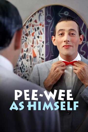 Pee-wee as Himself Poster