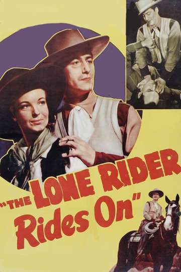 The Lone Rider Rides On Poster