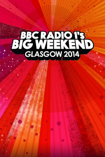 Coldplay - Live at BBC Radio 1's Big Weekend, Glasgow 2014