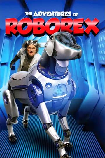 The Adventures of RoboRex Poster