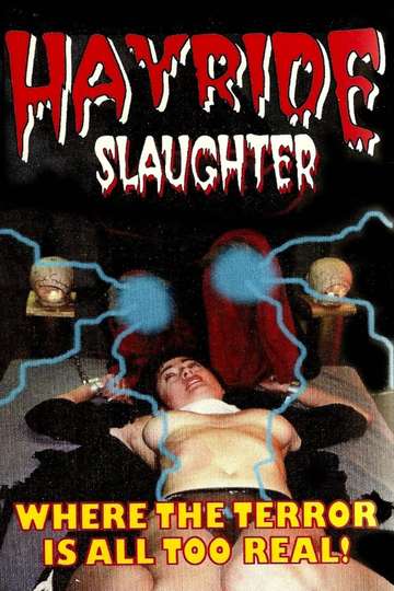 Hayride Slaughter Poster