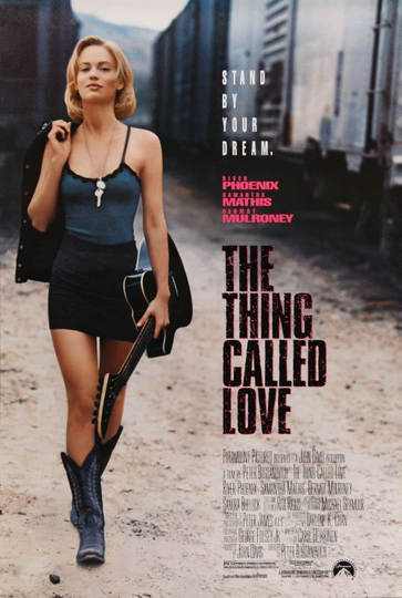 The Thing Called Love Poster