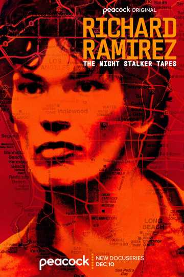 Richard Ramirez: The Night Stalker Tapes