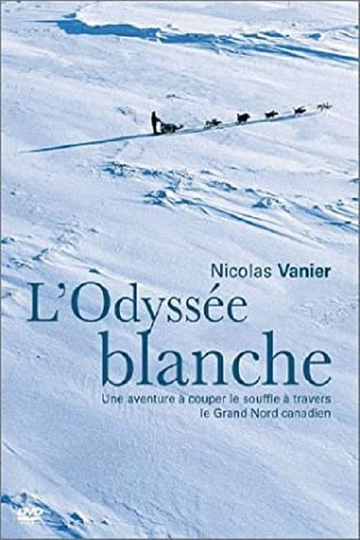 Lodyssée blanche