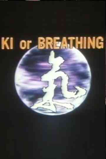 Ki or Breathing Poster