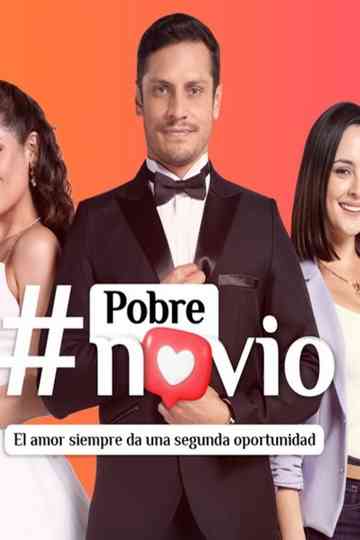Pobre Novio poster