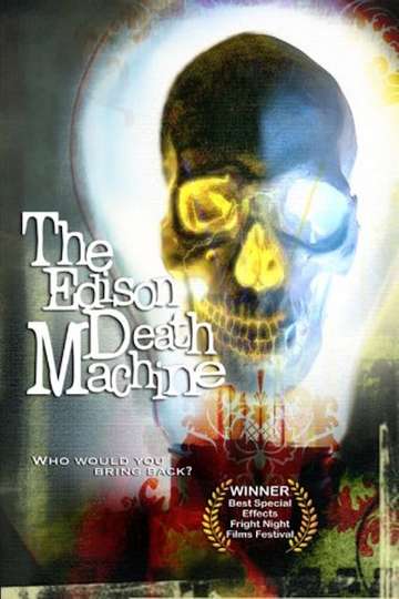 The Edison Death Machine