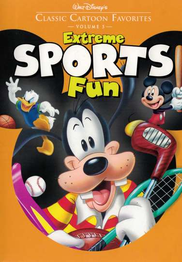 Classic Cartoon Favorites Vol 5  Extreme Sports Fun