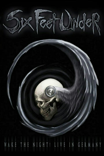 Six Feet Under Wake the Night Poster