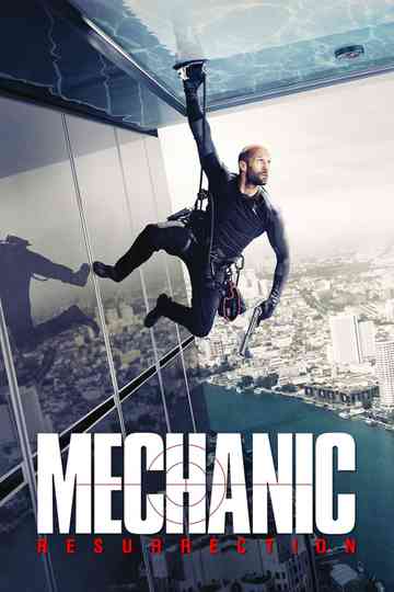 Mechanic: Resurrection poster