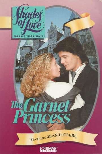 Shades of Love: The Garnet Princess Poster