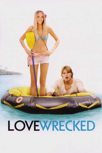 Love Wrecked Poster