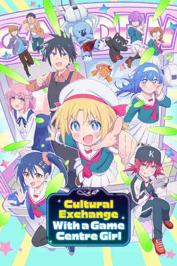 Cultural Exchange with a Game Centre Girl poster