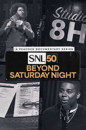 SNL50: Beyond Saturday Night Poster