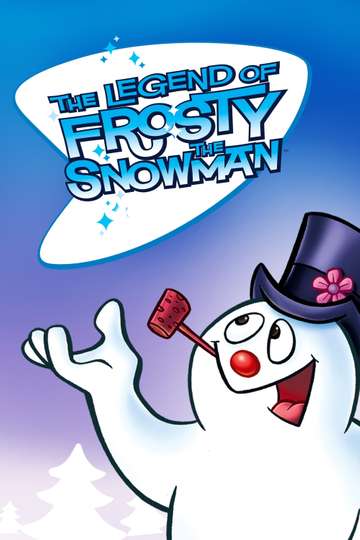 The Legend of Frosty the Snowman Poster