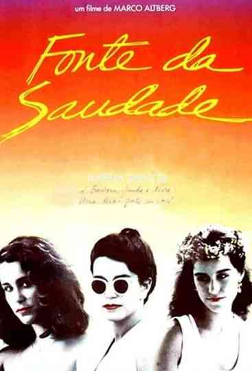 Fonte da Saudade Poster