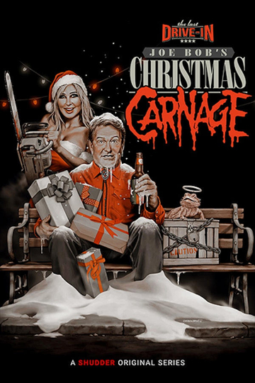 The Last Drive-In: Joe Bob's Christmas Carnage