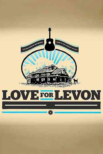Love for Levon  A Benefit to Save the Barn