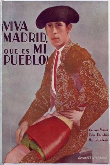 ¡Viva Madrid, que es mi pueblo! Poster