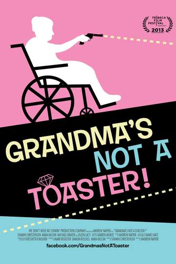 Grandmas Not a Toaster Poster