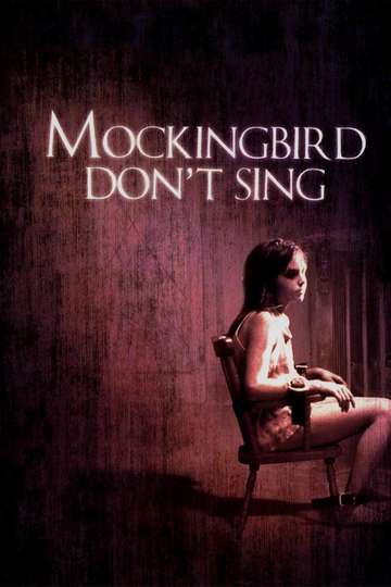 Mockingbird Dont Sing Poster