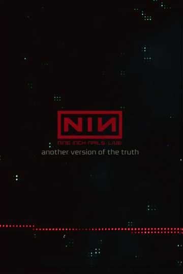 Nine Inch Nails: Another Version of the Truth - The Gift