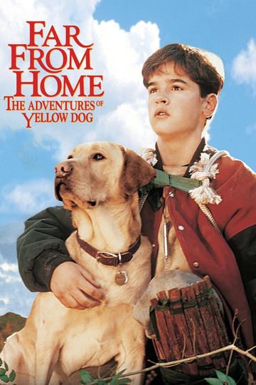 Far from Home: The Adventures of Yellow Dog